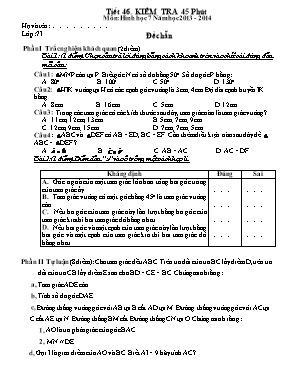 Hình học 7 - Tiết 46 Kiểm tra 45 phút - Năm học 2013 - 2014